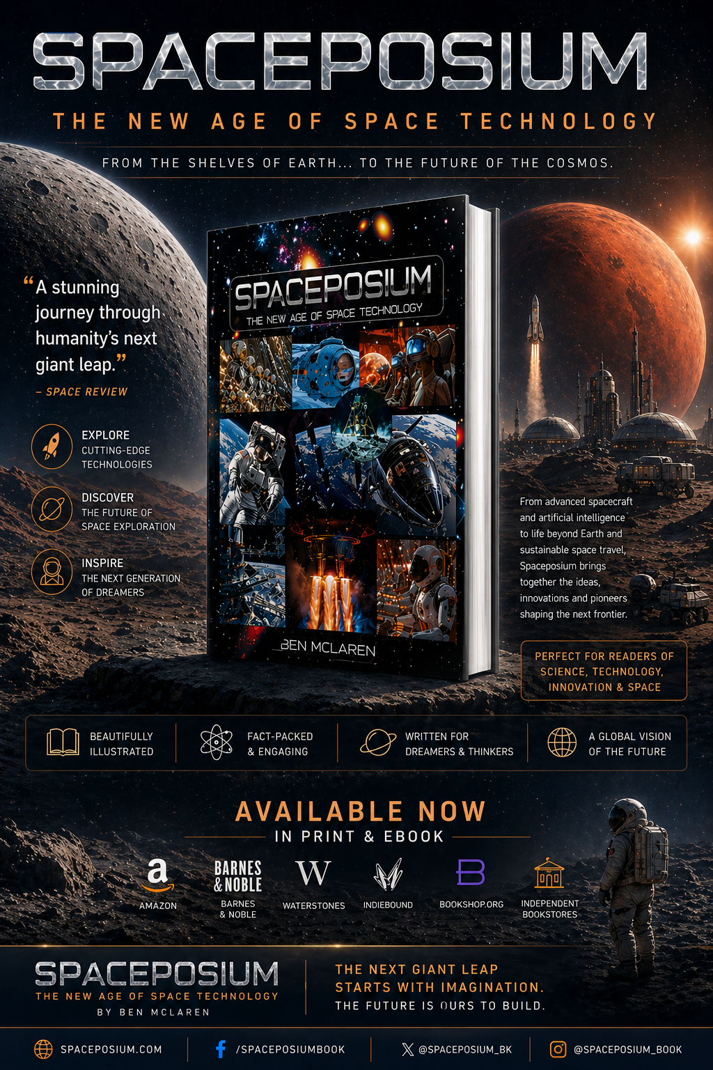 Spaceposium: The New Age of Space Technology — by Ben McLaren